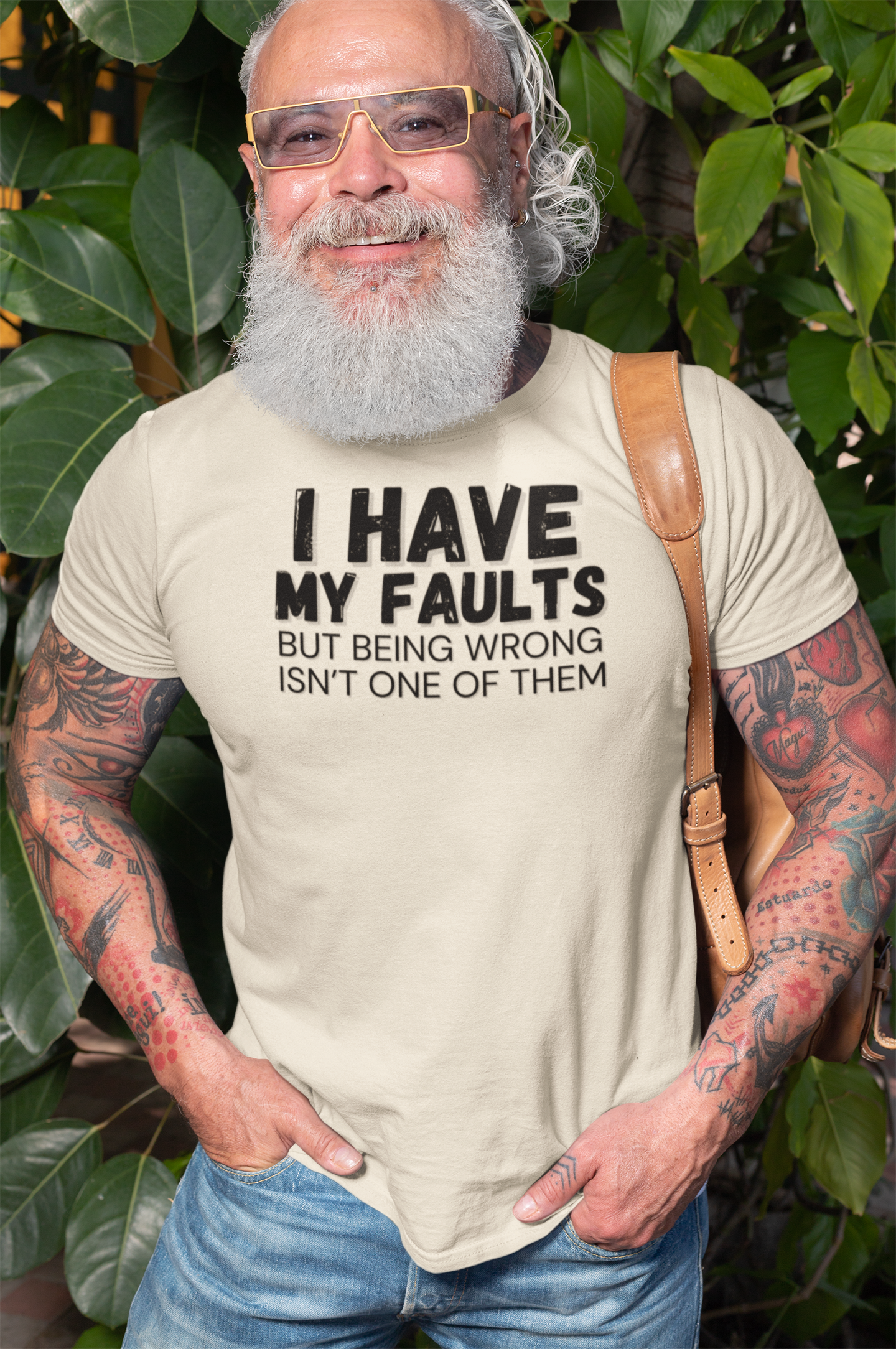 "I have my faults but being wrong isn't one of them" - T-Shirt (DT)