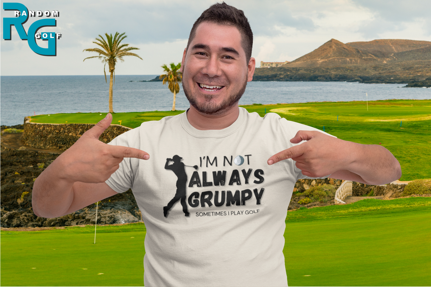 "I'm not always grumpy. Sometimes I play Golf" - T-Shirt (DT)