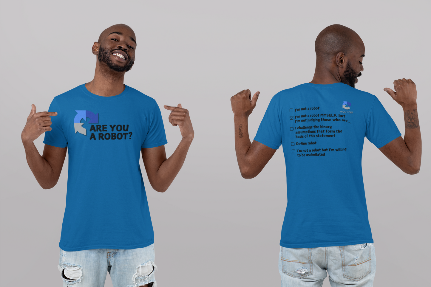 "Are you a Robot?" (Non-Judgemental version) T-Shirt (DT)(Print both sides)