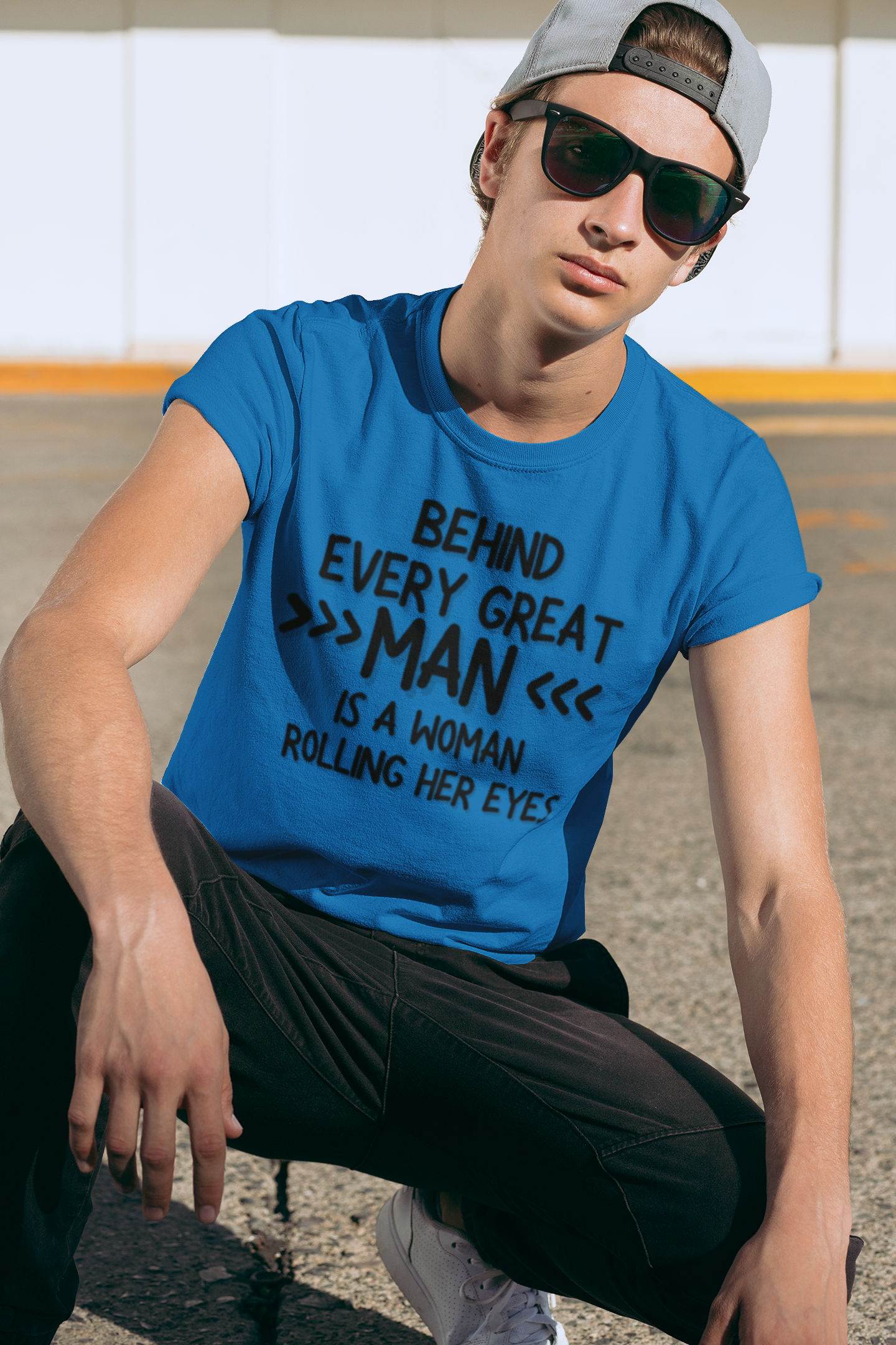 "Behind Every Great Man..." - T-Shirt (DT)