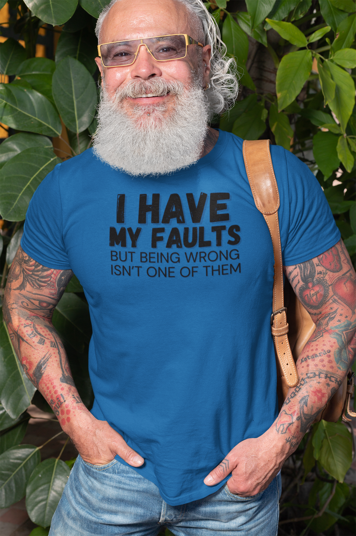 "I have my faults but being wrong isn't one of them" - T-Shirt (DT)
