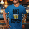 "Beer Goes In. Wisdom Comes Out" - T-Shirt (DT)