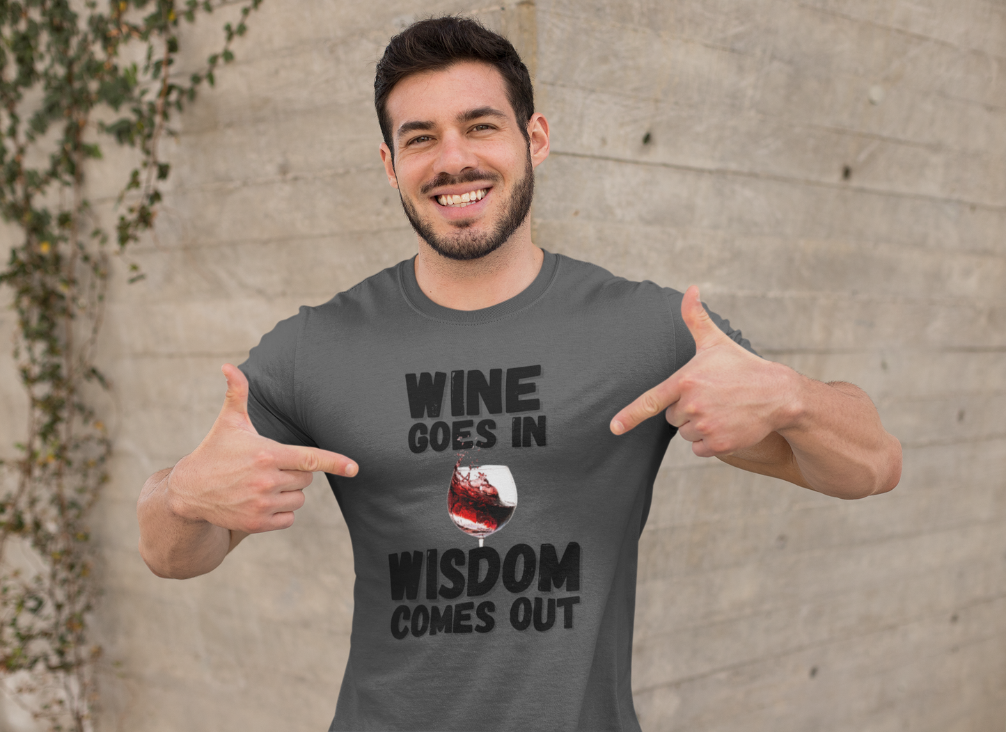 "Wine Goes In. Wisdom Comes Out" - T-Shirt (DT)