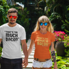 "That's Too Much Bacon" said no one ever - T-Shirt (DT)