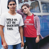 "Hold on. Let me overthink this" - T-Shirt (DT)