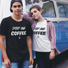 "Step One. COFFEE." - T-Shirt (DT)
