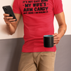 "It's not easy being my wife's arm candy" - T-Shirt (DT)