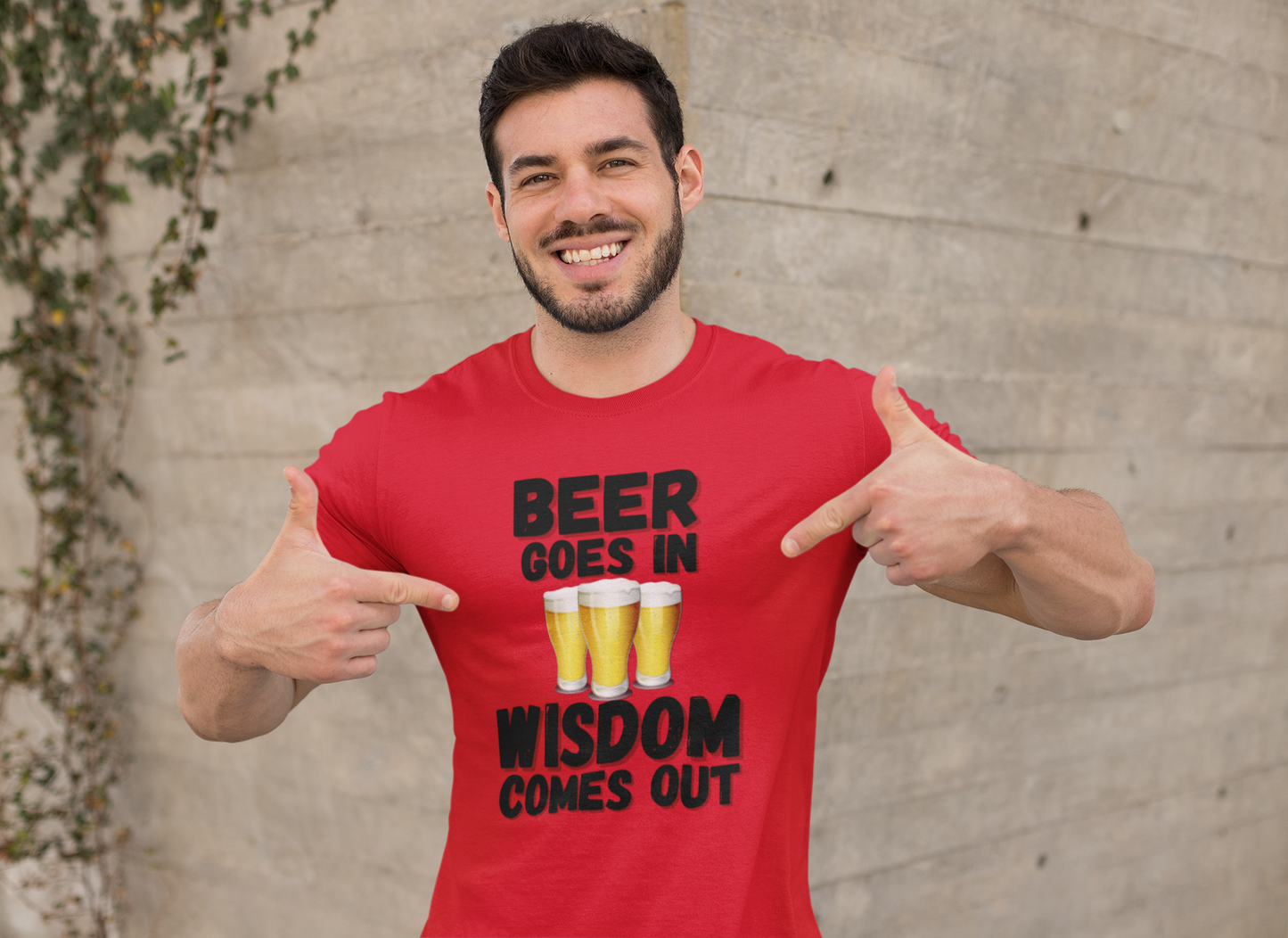 "Beer Goes In. Wisdom Comes Out" - T-Shirt (DT)