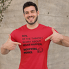 "90% of the things I worry about never happen. WORRYING WORKS." - T-Shirt (DT)
