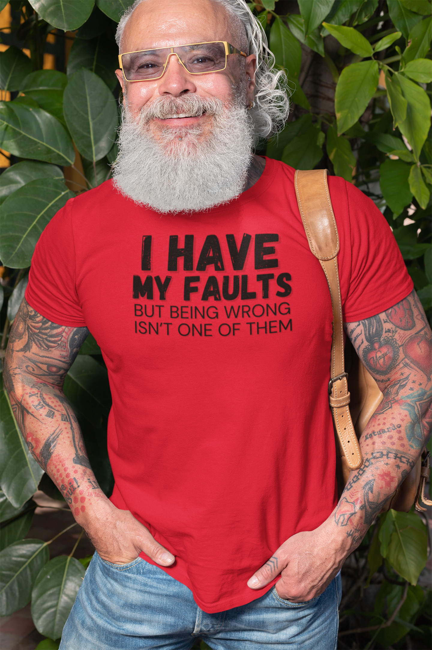 "I have my faults but being wrong isn't one of them" - T-Shirt (DT)