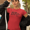 "There's Never Enough Time To Do All The Nothing You Want To Do" - T-Shirt (DT)