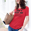 "Don't Rush Me. I'm Waiting For The Last Minute." - T-Shirt (DT)