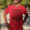 I'm Often Mistaken For An Adult T-Shirt (DT)