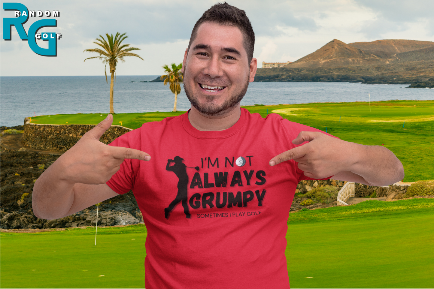 "I'm not always grumpy. Sometimes I play Golf" - T-Shirt (DT)