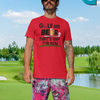 "Golf and Beer. That's Why I'm Here" - T-Shirt (DT)