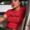 "Deja Poo - the feeling of having heard this crap before" - T-Shirt (DT)