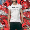 "Deja Poo - the feeling of having heard this crap before" - T-Shirt (DT)