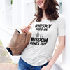 "Whisky Goes In. Wisdom Comes Out" - T-Shirt (DT)