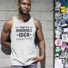 "That's a Horrible Idea. What Time?" - Tank Top - (DT)