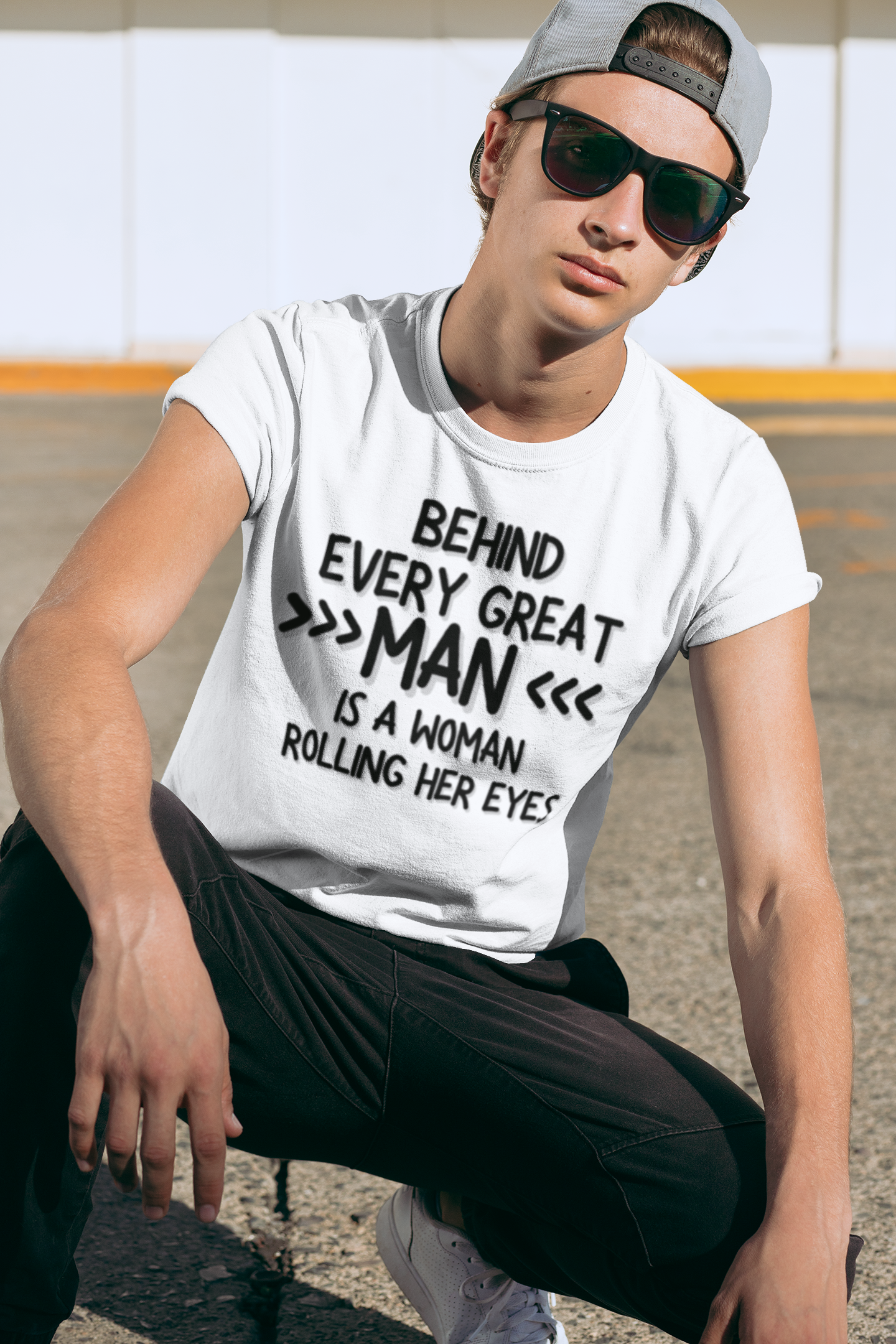 "Behind Every Great Man..." - T-Shirt (DT)