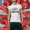 "Not My Monkeys. Not My Circus" - T-Shirt (DT)