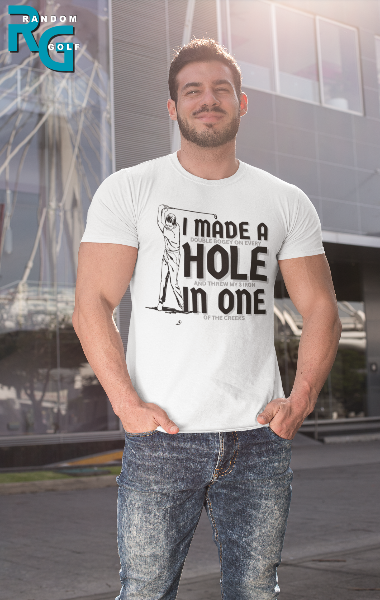 "I Made A Hole In One" - T-Shirt (DT)