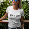 "Here I Am. What are your other 2 wishes" - T-Shirt (DT)