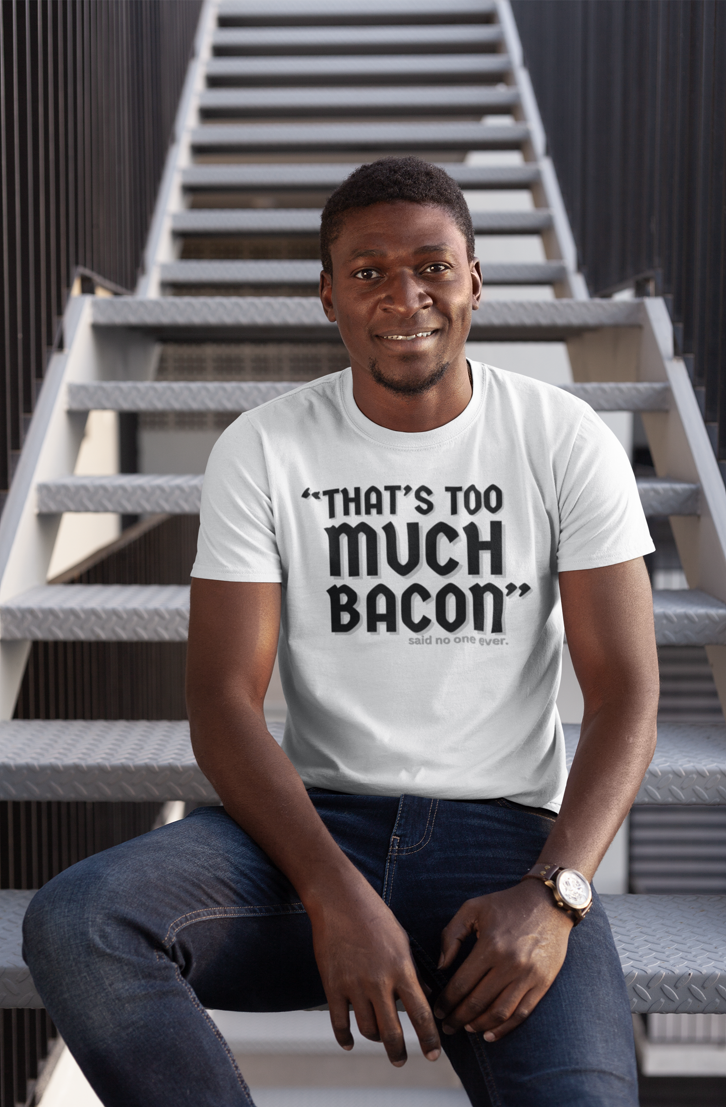 "That's Too Much Bacon" said no one ever - T-Shirt (DT)