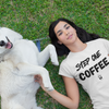 "Step One. COFFEE." - T-Shirt (DT)