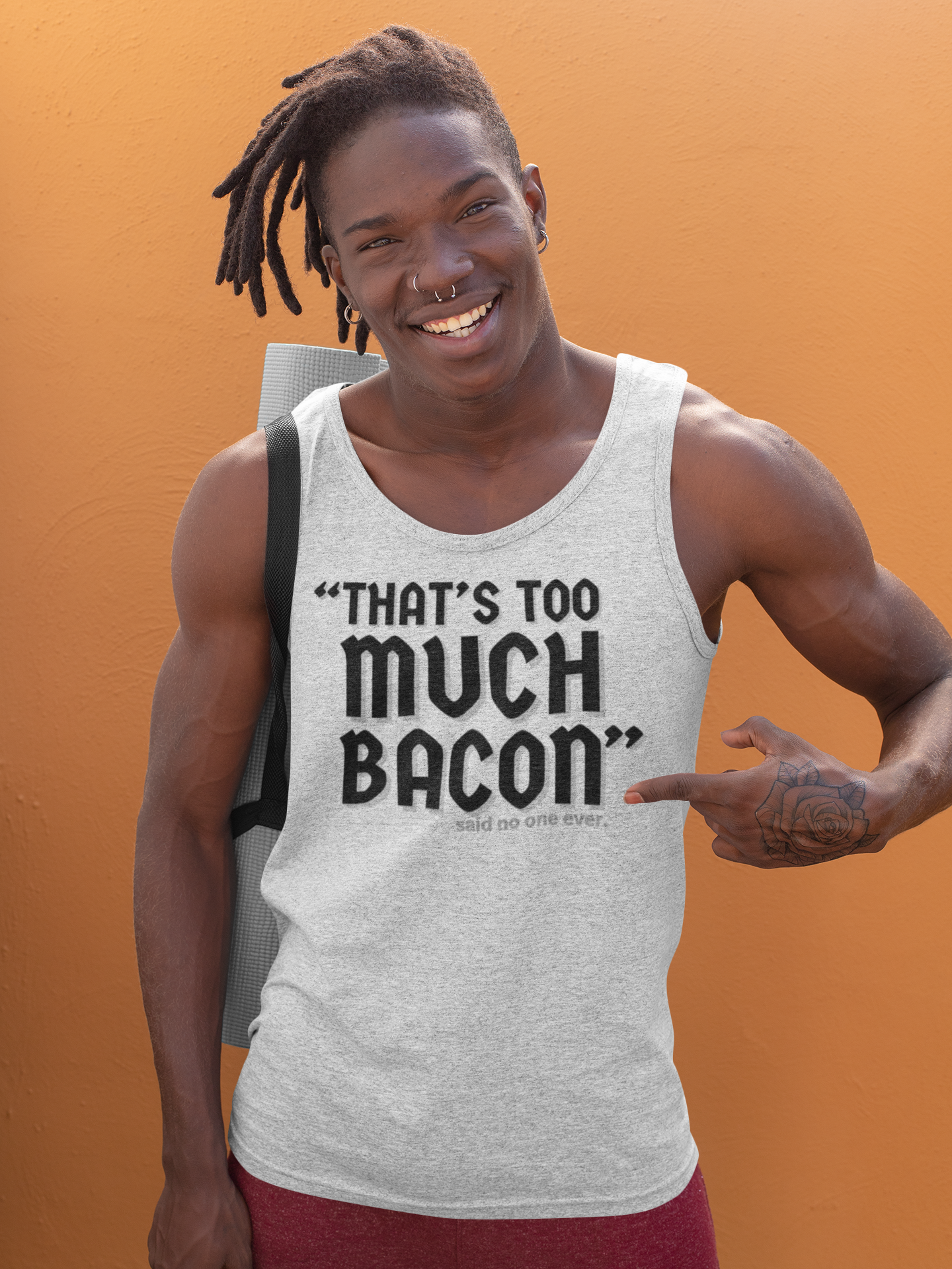 "That's Too Much Bacon" said no one ever - Tank Top (DT)