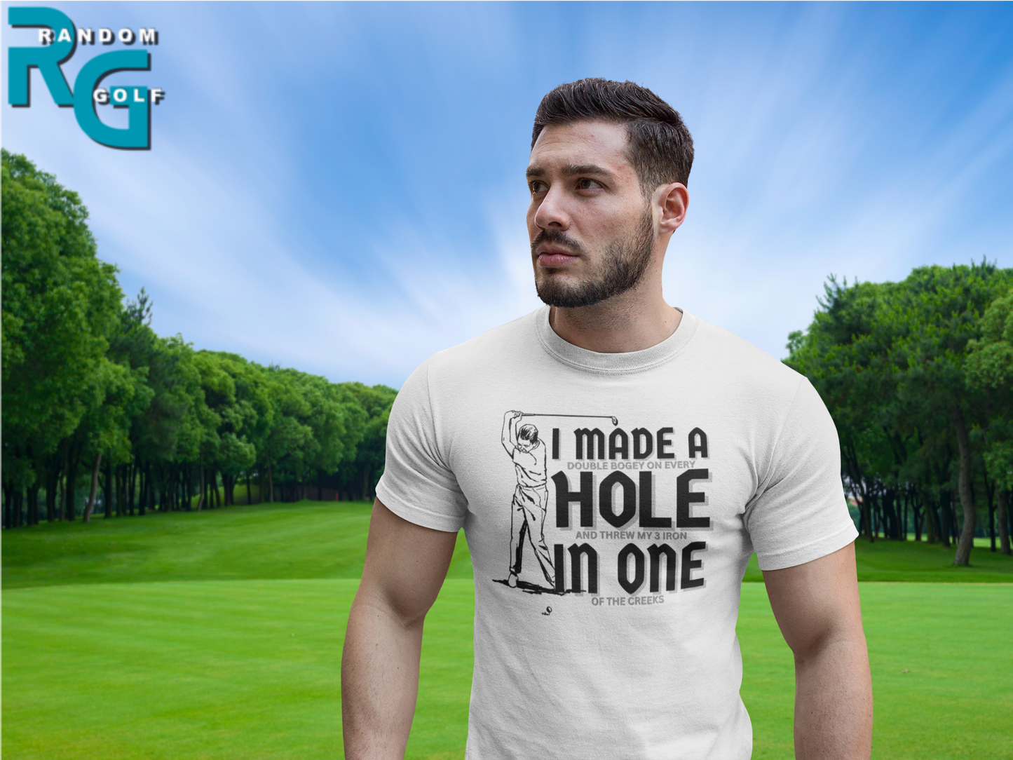 "I Made A Hole In One" - T-Shirt (DT)