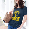 "Gin Goes In. Wisdom Comes Out" - T-Shirt (GT)