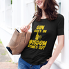 "Gin Goes In. Wisdom Comes Out" - T-Shirt (GT)