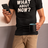 "What About Now?" - T-Shirt (LT)
