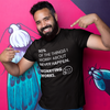 "90% of the things I worry about never happen. WORRYING WORKS." - T-Shirt (LT)