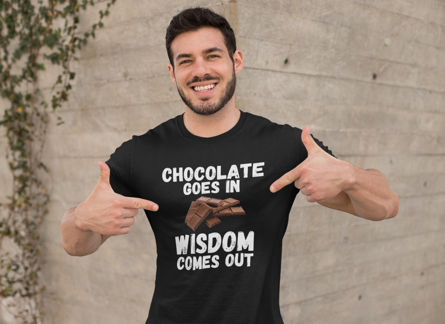"Chocolate Goes In. Wisdom Comes Out" - T-Shirt (LT)