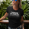 "I have my faults but being wrong isn't one of them" - T-Shirt (LT)