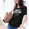"Don't Rush Me. I'm Waiting For The Last Minute." - T-Shirt (LT)