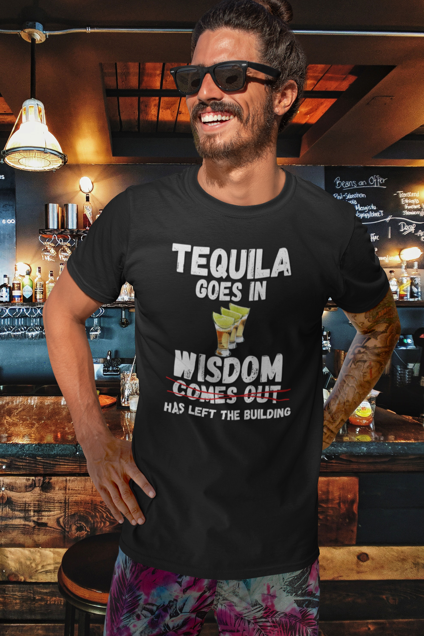 "Tequila Goes In. Wisdom Comes Out/ Has Left The Building" - T-Shirt (LT)