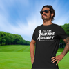 "I'm not always grumpy. Sometimes I hit the fariway" - T-Shirt (LT)