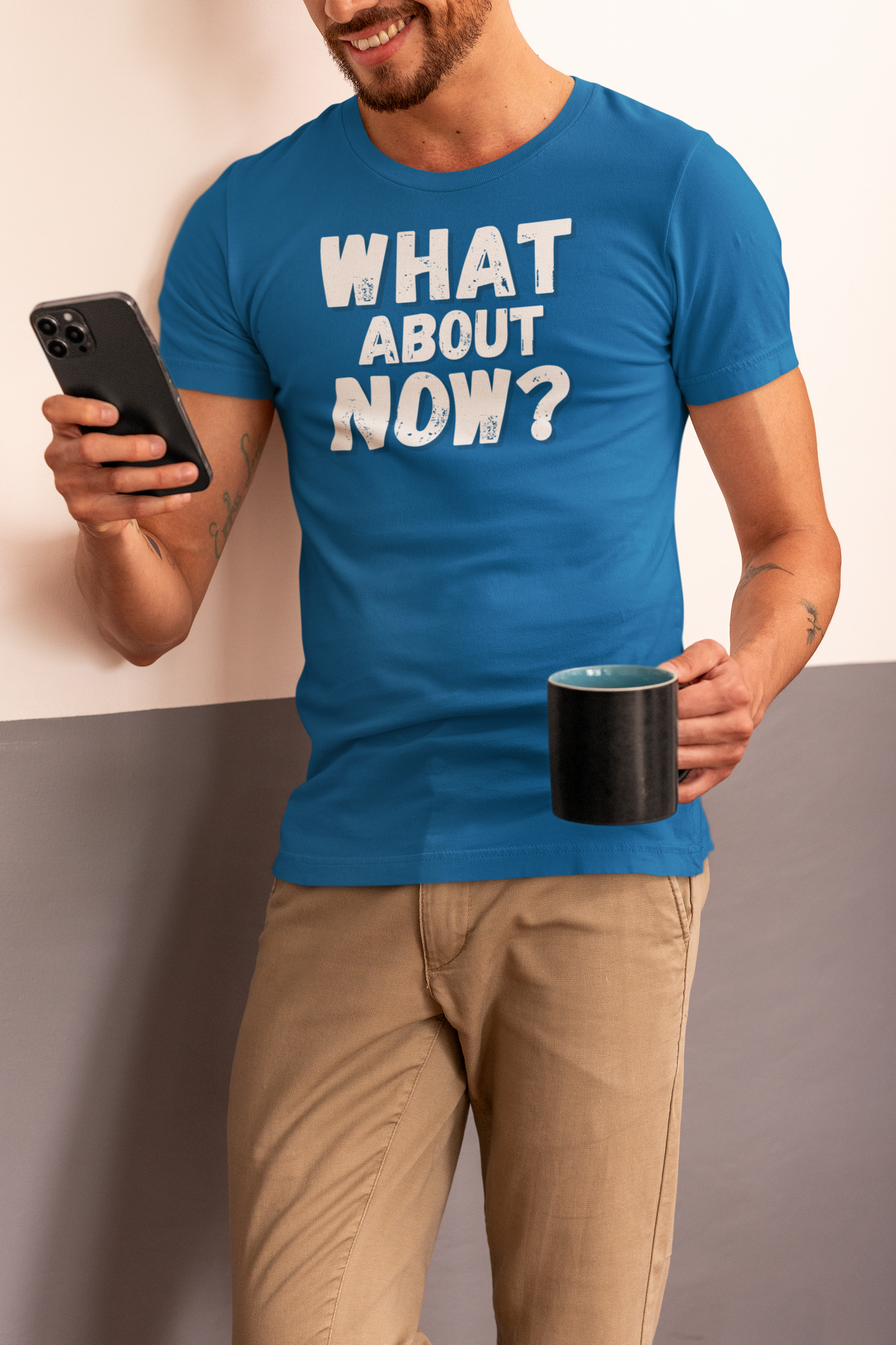"What About Now?" - T-Shirt (LT)