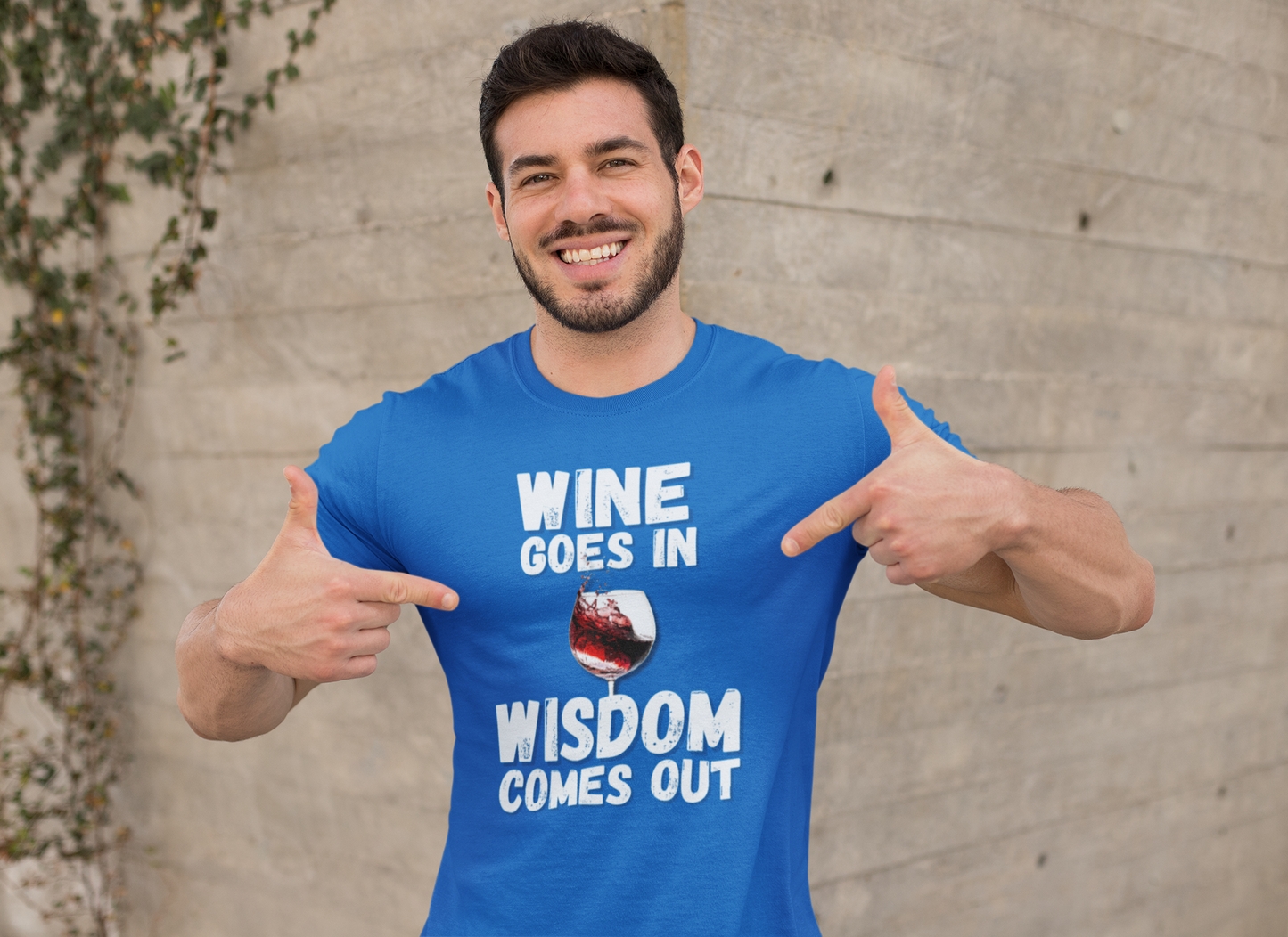 "Wine Goes In. Wisdom Comes Out" - T-Shirt (LT)