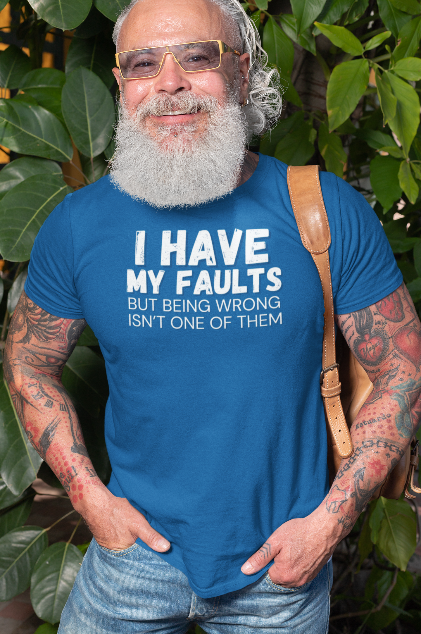 "I have my faults but being wrong isn't one of them" - T-Shirt (LT)