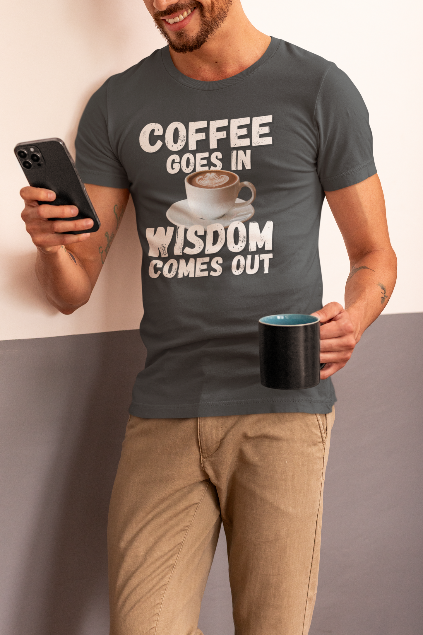 "Coffee Goes In. Wisdom Comes Out" - T-Shirt (LT)