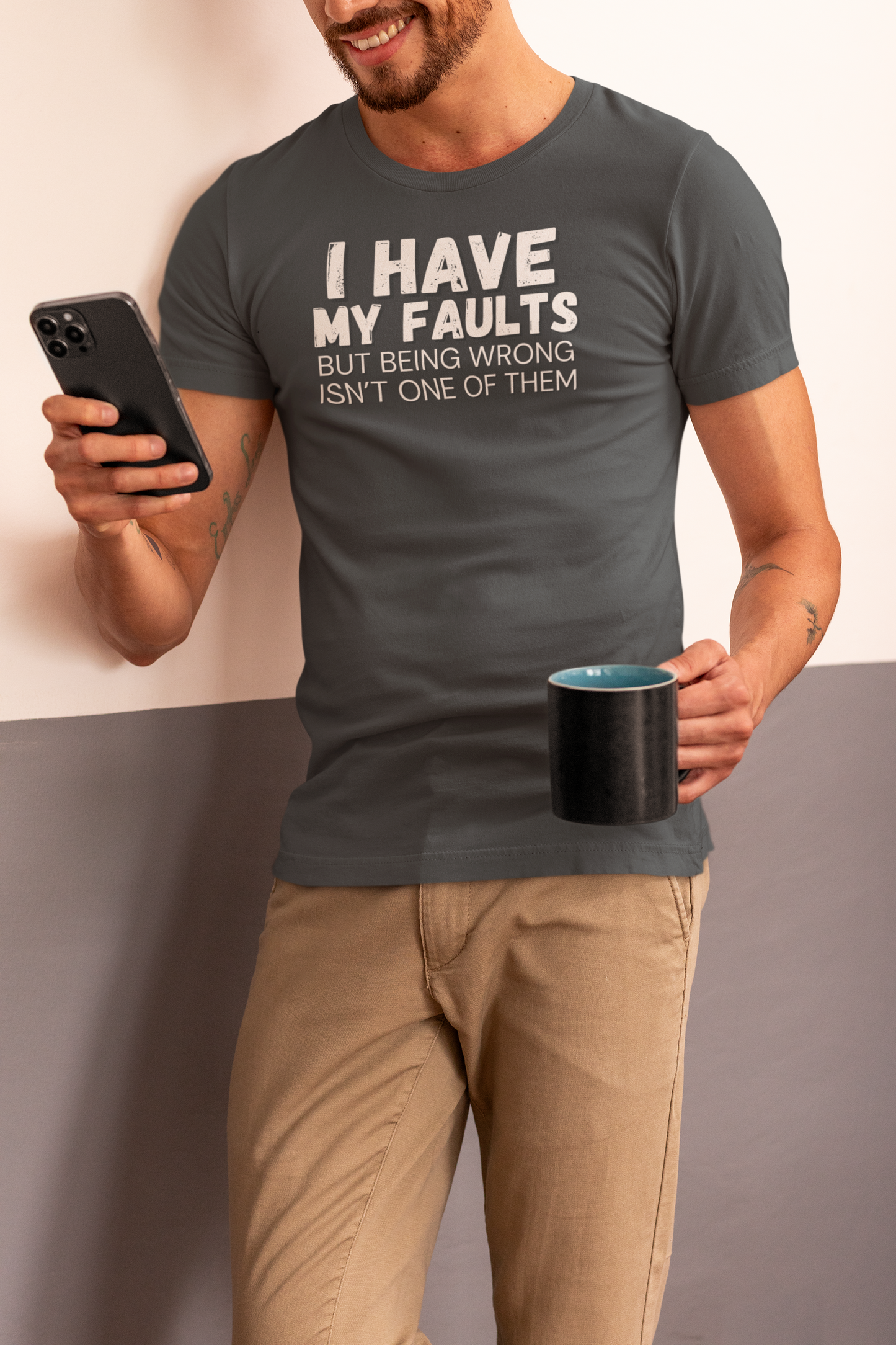 "I have my faults but being wrong isn't one of them" - T-Shirt (LT)
