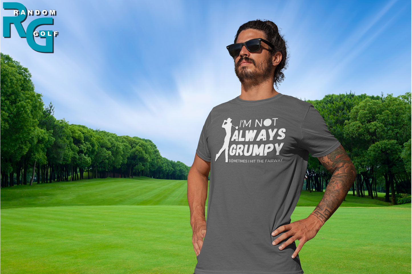 "I'm not always grumpy. Sometimes I hit the fariway" - T-Shirt (LT)