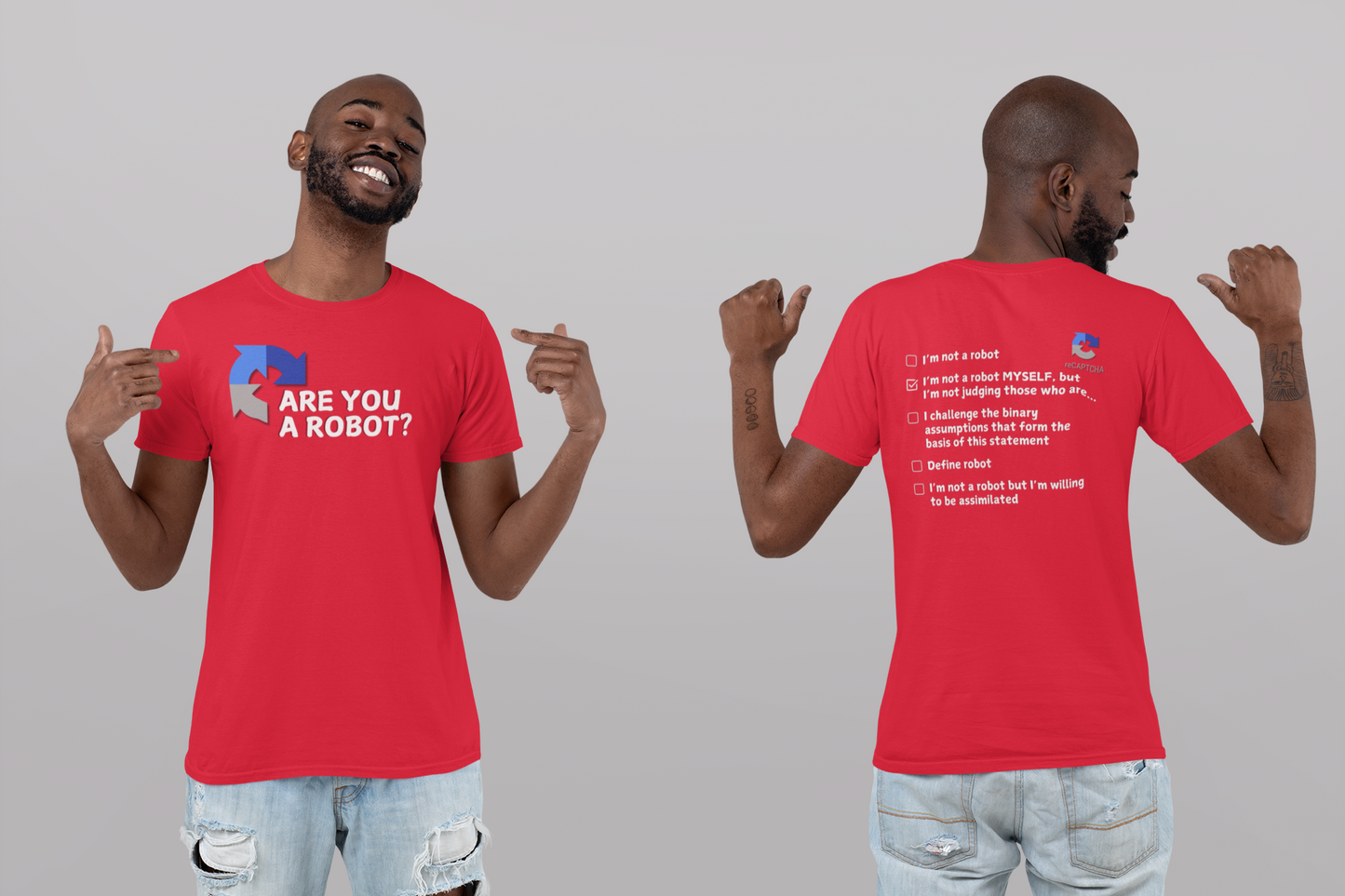 "Are you a Robot?" (Non-Judgemental version) T-Shirt (LT)(Print both sides)