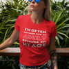 I'm Often Mistaken For An Adult T-Shirt (LT)