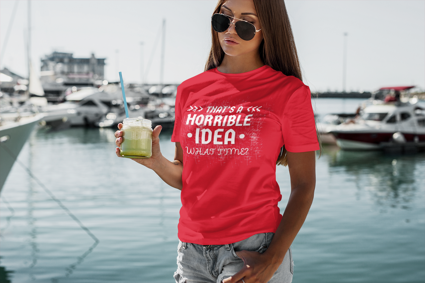 "That's a Horrible Idea. What Time?" - T-Shirt (LT)
