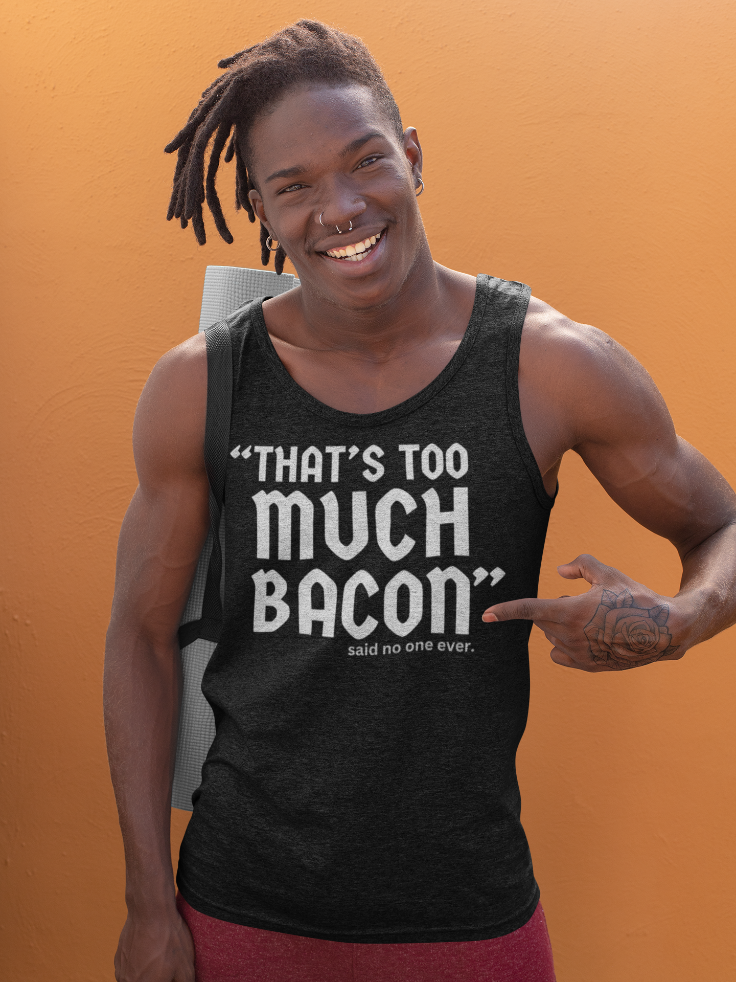"That's To Much Bacon" said no one ever - Tank Top (LT)
